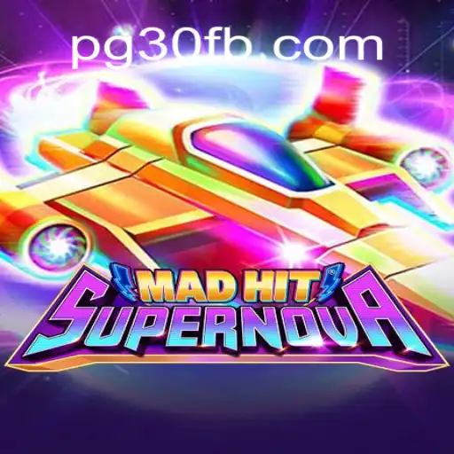 MadHitSupernova: O Novo Fenômeno dos Jogos Repleto de Desafios e Estratégia